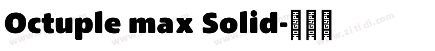 Octuple max Solid字体转换